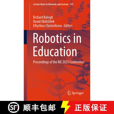【3-4周达】Robotics in Education: Proceedings of the RiE 2023 Conference [9783031384530]