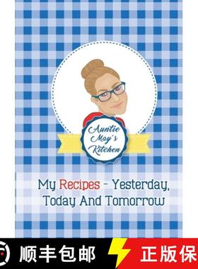 【3-4周达】Auntie May's Kitchen - My Recipes Yesterday, Today and Tomorrow [9781716544262]