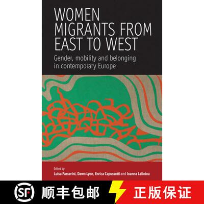 【3-4周达】精装 Women's Migrants from East to West [9781845452773]
