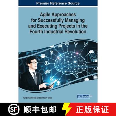 【3-4周达】Agile Approaches for Successfully Managing and Executing Projects in the Fourth Industrial... [9781522591337]