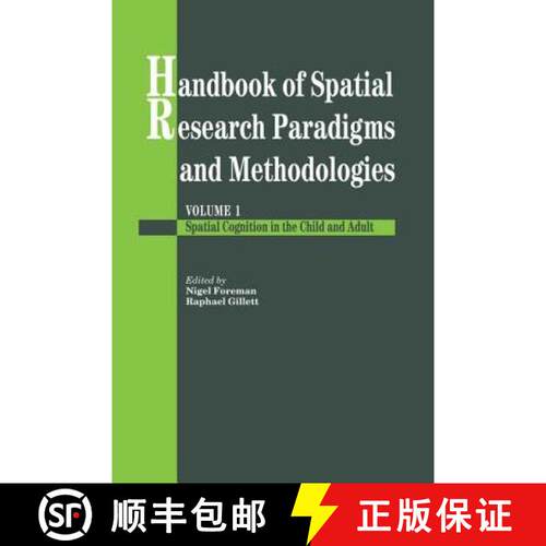 【3-4周达】Handbook Of Spatial Research Paradigms And Methodologies: Volume 1: Spatial Cognition in t... [9781138877269]