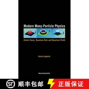 【3-4周达】Modern Many-particle Physics: Atomic Gases, Quantum Dots And Quantum Fluids [9789812383457]