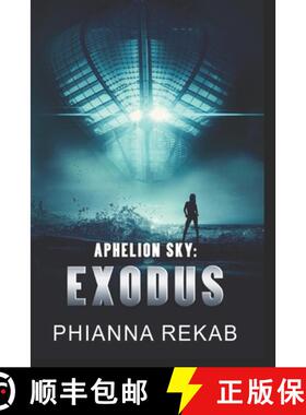 【3-4周达】Aphelion Sky: Exodus [9781732880740]