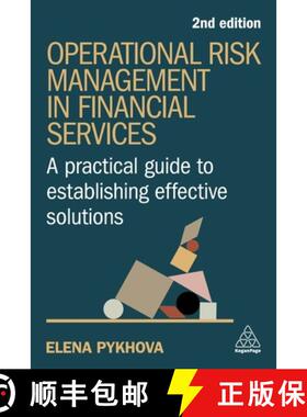 【3-4周达】Operational Risk Management in Financial Service – A Practical Guide to Establishing Effe... [9781398617193]