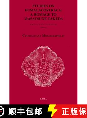预订 Studies on Eumalacostraca: a homage to Masatsune Takeda [9789004202887]
