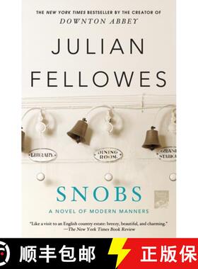 【3-4周达】Snobs: A Novel [9781250020369]