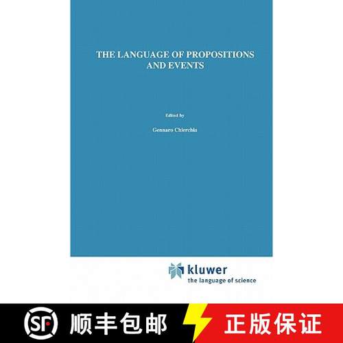 【3-4周达】The Language of Propositions and Events : Issues in the Syntax and the Semantics of Nomina... [9789048143108]