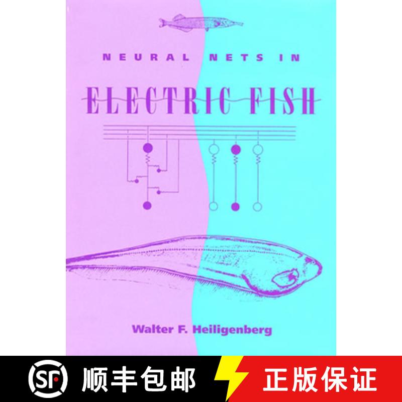 【2-3周达】Neural Nets in Electric Fish [9780262519137]