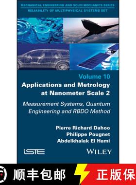 【3-4周达】Applications and Metrology at Nanometer-Scale 2 - Measurement Systems, Quantum Engineering... [9781786306876]