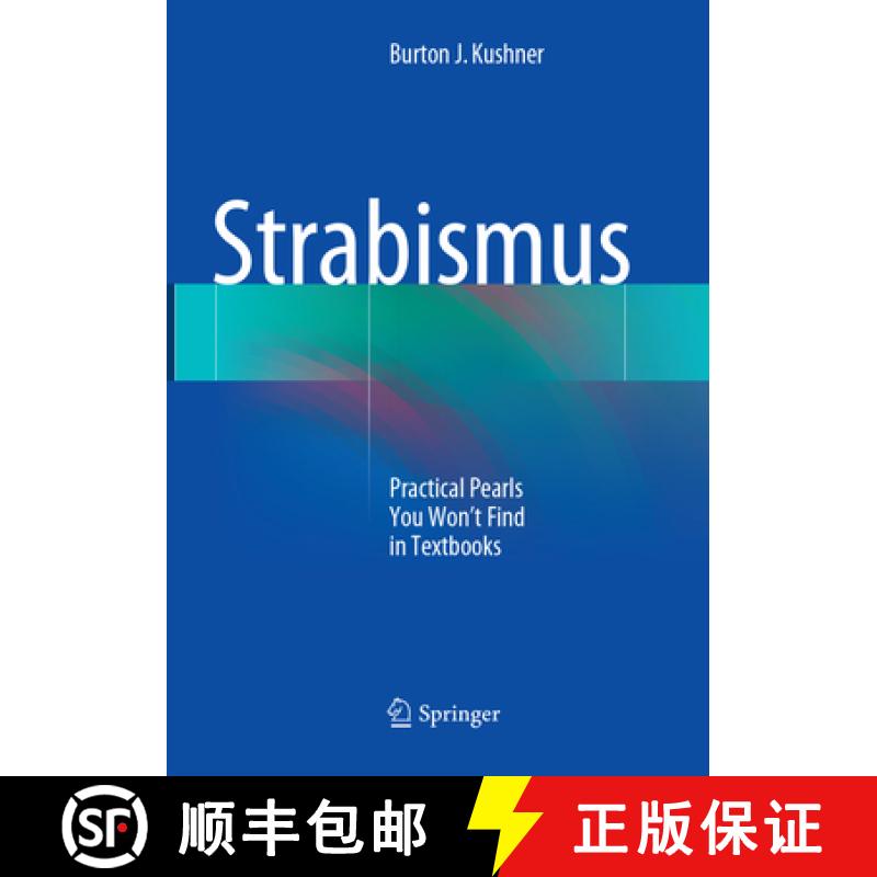 【3-4周达】Strabismus: Practical Pearls You Won't Find in Textbooks [9783319874555]