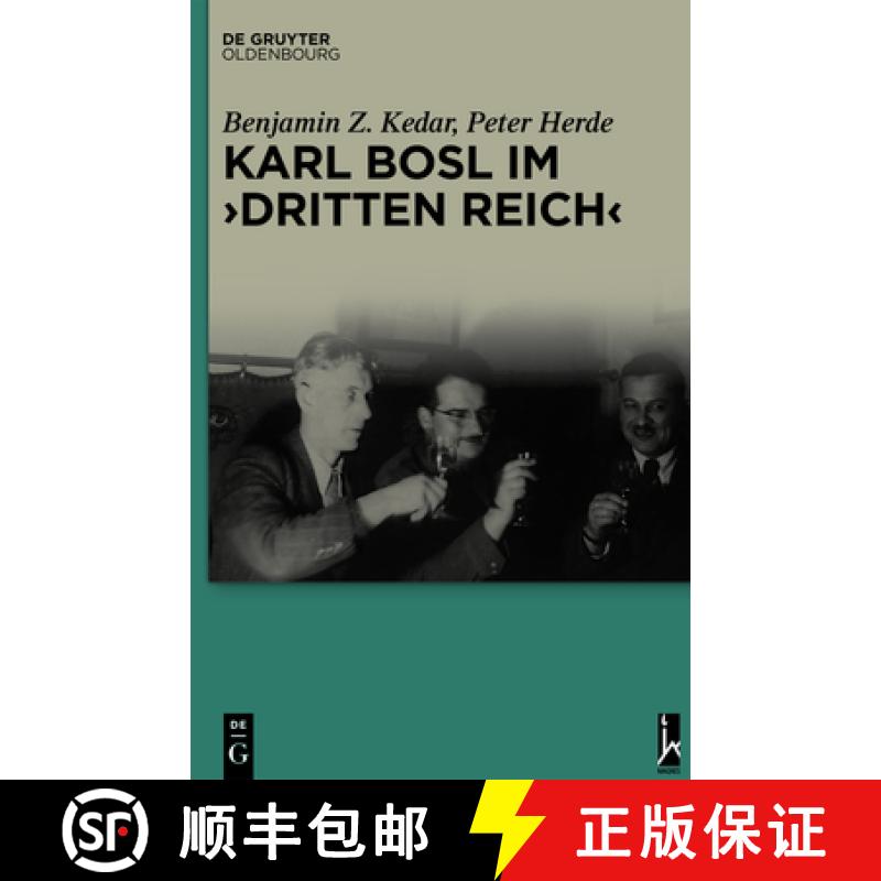 【3-4周达】精装 Karl Bosl im Dritten Reich [9783110412567] - 实物图