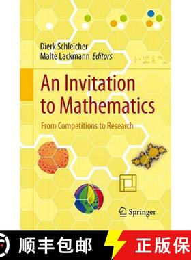 【3-4周达】An Invitation to Mathematics: From Competitions to Research [9783642195327]