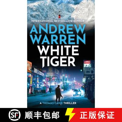 【3-4周达】精装 White Tiger: A BRAND NEW edge-of-your-seat thriller for readers who love Vince Flynn [9781837038954]