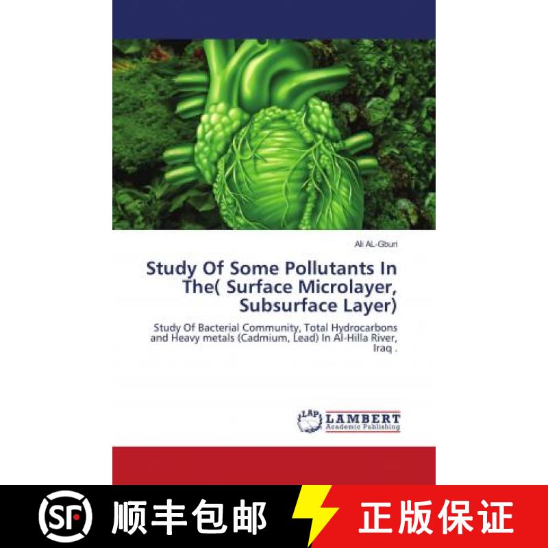 预订 Study Of Some Pollutants In The( Surface Microlayer, Subsurface Layer) [9786202797566]