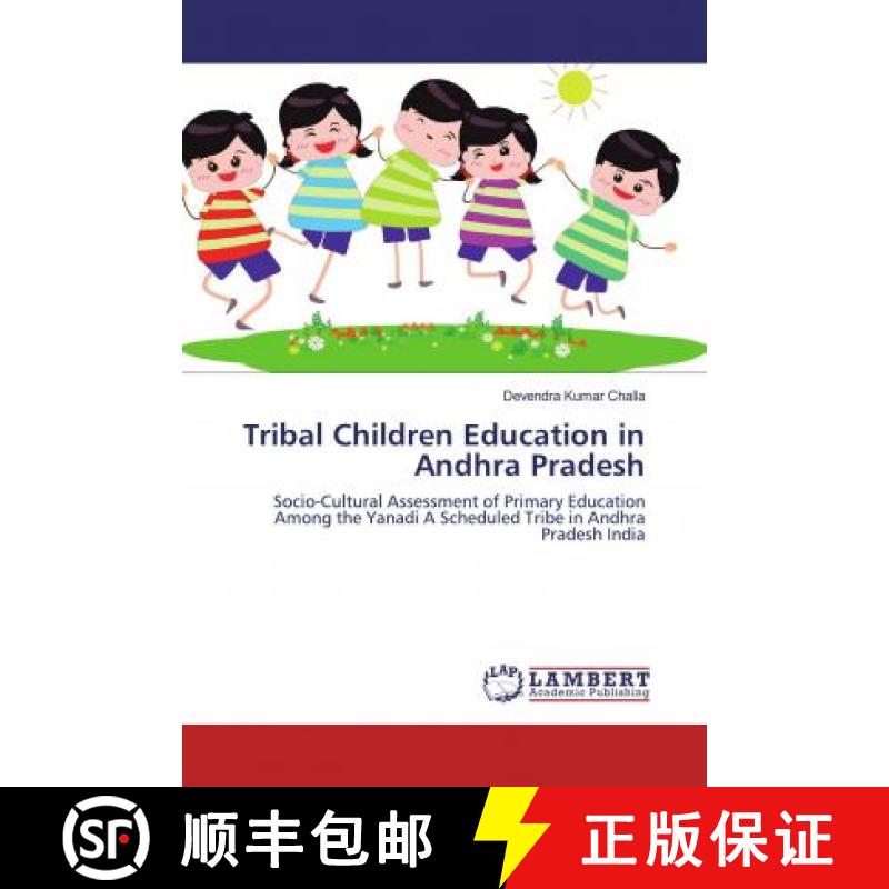 预订 Tribal Children Education in Andhra Pradesh [9786139963546]