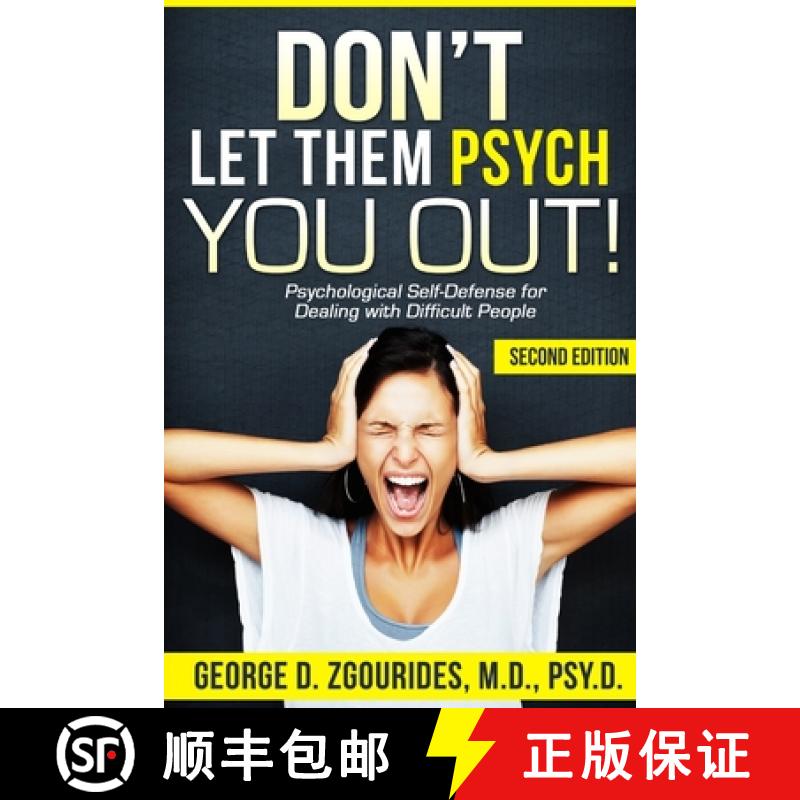 【2-3周达】DON'T LET THEM PSYCH YOU OUT! Psychological Self-Defense for Dealing with Difficult People... [9781105164774]