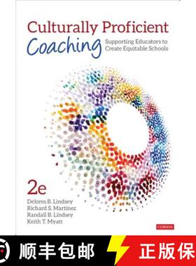【3-4周达】Culturally Proficient Coaching: Supporting Educators to Create Equitable Schools (2) [9781544356464]