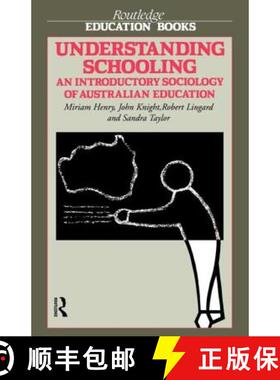 【3-4周达】Understanding Schooling : An Introductory Sociology of Australian Education [9780415008952]
