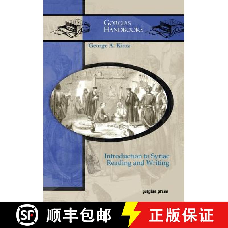 【3-4周达】Introduction to Syriac Reading and Writing [9781463200855]