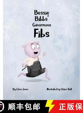 【3-4周达】Bessie Bibbs' Ginormous Fibs [9780957439269]