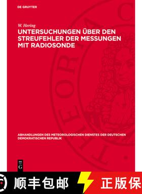 【3-4周达】Untersuchungen Über Den Streufehler Der Messungen Mit Radiosonde: Modell Freiberg [9783112786543]