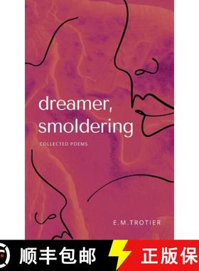 预订 DREAMER, SMOLDERING COLLECTED POEMS [9789358739183]