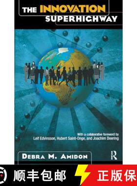 【3-4周达】The Innovation Superhighway: Harnessing Intellectual Capital for Sustainable Collaborative... [9781138435230]