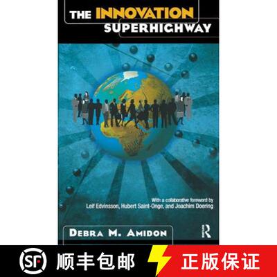 【3-4周达】The Innovation Superhighway: Harnessing Intellectual Capital for Sustainable Collaborative... [9781138435230]