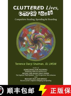 【3-4周达】Cluttered Lives, Empty Souls: Compulsive Stealing, Spending, and Hoarding [9780741467126]