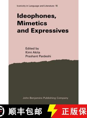 【3-4周达】Ideophones, Mimetics and Expressives [9789027203113]