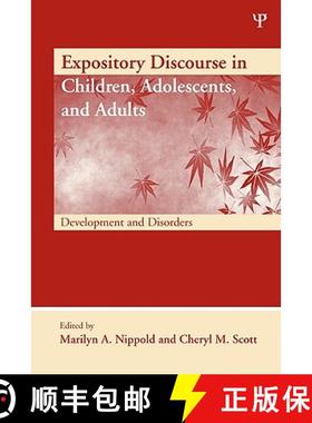 【3-4周达】Expository Discourse in Children, Adolescents, and Adults : Development and Disorders [9781841698922]