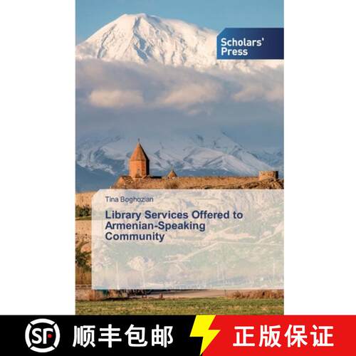 预订 Library Services Offered to Armenian-Speaking Community [9786138648994]