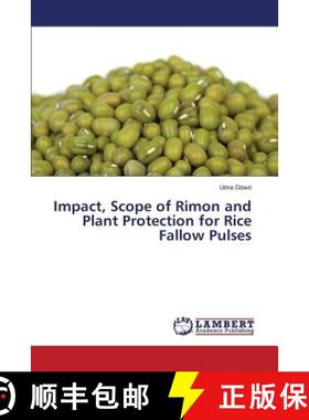 预订 Impact, Scope of Rimon and Plant Protection for Rice Fallow Pulses [9783659594069]