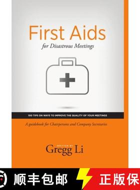【3-4周达】First Aids for Disastrous Meetings, 100 tips on ways to improve the quality of your meetings [9781304269478]