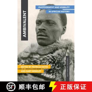 Visibility 9780821423943 4周达 History African and Photography Ambivalent