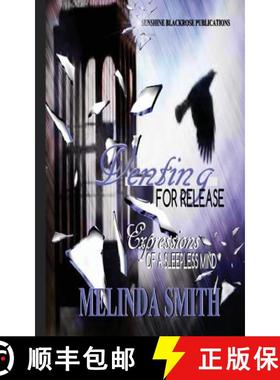 【3-4周达】Venting For Release: Expressions of a Sleepless Mind [9781732191006]