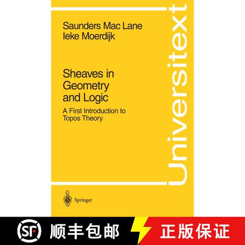 【3-4周达】Sheaves in Geometry and Logic : A First Introduction to Topos Theory [9780387977102]
