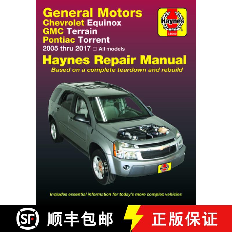 【3-4周达】Chevrolet Equinox 2005 Thru 2017, GMC Terrain 2010 Thru 2017 & Pontiac Torrent 2005 Thru 2... [9781620922835]
