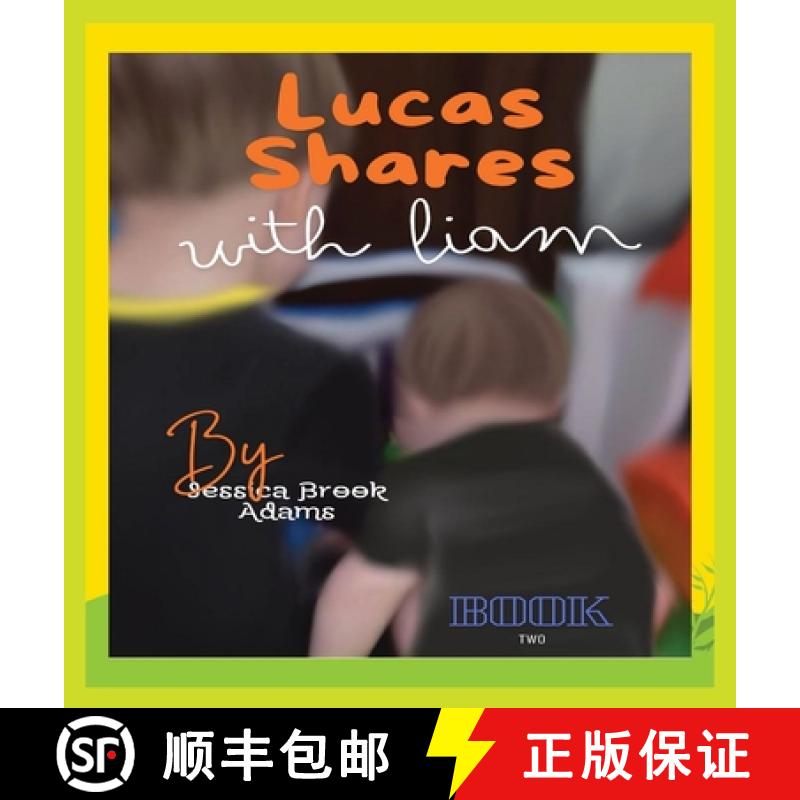 【3-4周达】Lucas Shares with Liam: Book Two [9798869312402]