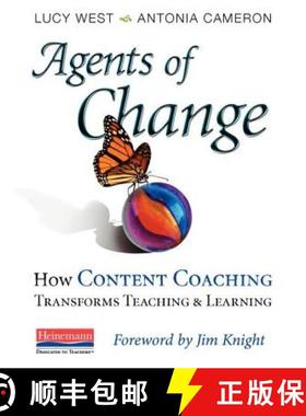 预订 Agents of Change: How Content Coaching Transforms Teaching and Learning [9780325013831]