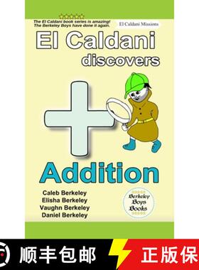 【3-4周达】El Caldani Discovers Addition (Berkeley Boys Books - El Caldani Missions) [9781778500442]