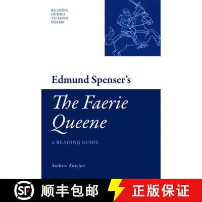 【2-3周达】Edmund Spenser's 'The Faerie Queene': A Reading Guide [9780748639564]