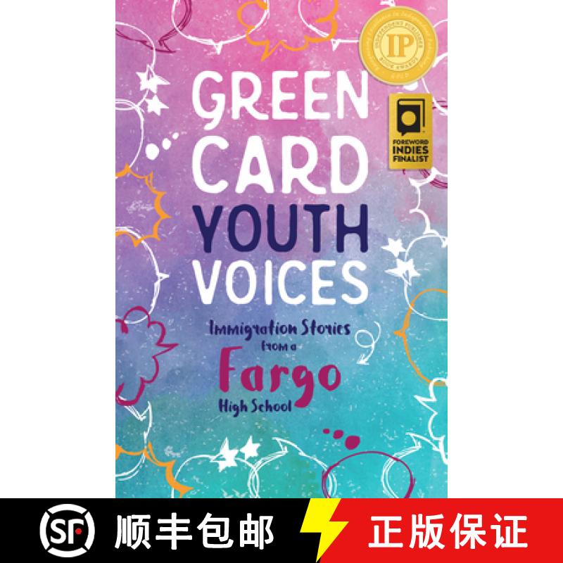 【3-4周达】Immigration Stories from a Fargo High School: Green Card Youth Voices [9781949523027]