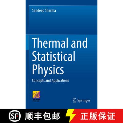 【3-4周达】Thermal and Statistical Physics : Concepts and Applications [9783031076879]
