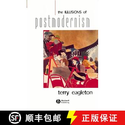 【3-4周达】The Illusions Of Postmodernism [Wiley文学] [9780631203230]
