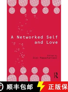 【3-4周达】A Networked Self and Love [9781138722552]