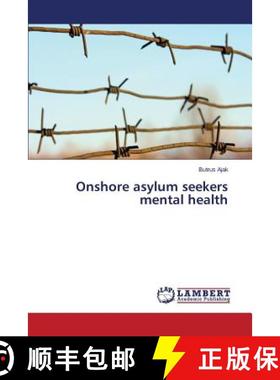 预订 Onshore asylum seekers mental health [9783659501906]