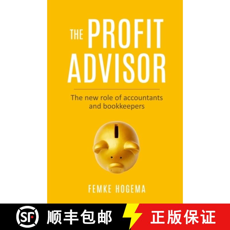 【3-4周达】The Profit Advisor: The new role of accountants and bookkeepers [9789493056398]