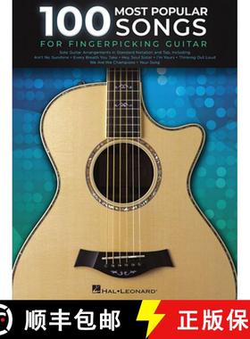 预订 100 Most Popular Songs for Fingerpicking Guitar: Solo Guitar Arrangements in Standard Notation a... [9781540027542]