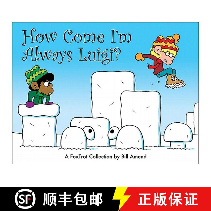 【3-4周达】How Come I'm Always Luigi?, 32: A Foxtrot Collection [9780740756832]
